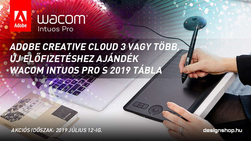 Ajándék Wacom Intuos Pro – 3db Adobe Creative Cloud előfizetéshez