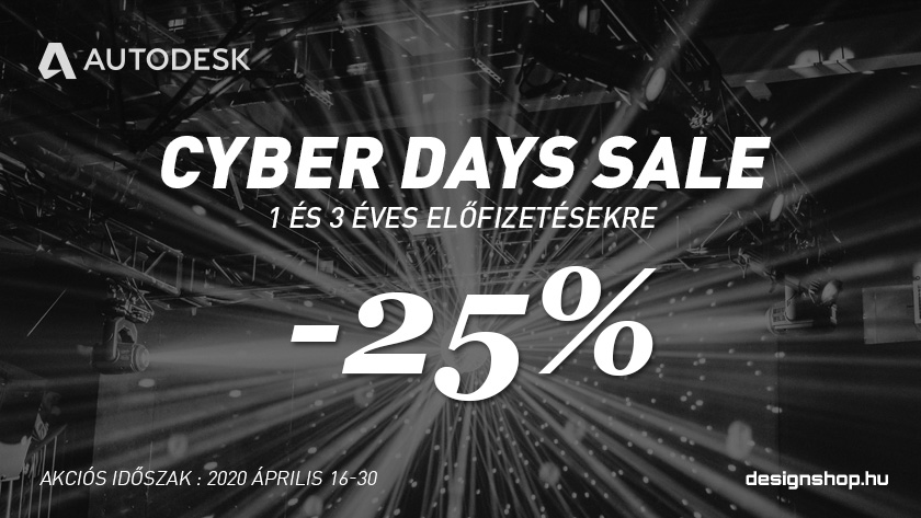 Autodesk Cyber Days Sale -25% – 2019 december 5-ig