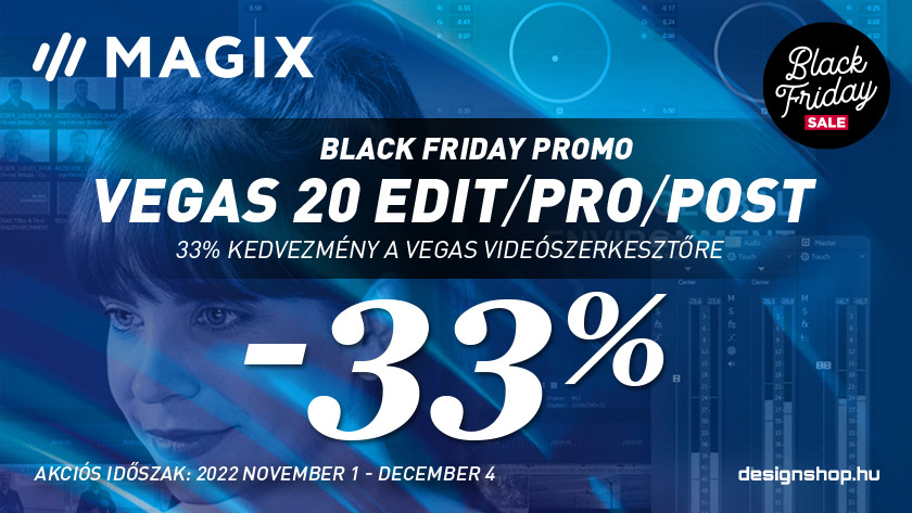Vegas Black Friday 2022 – Vegas Edit/Pro/Post 33% kedvezménnyel