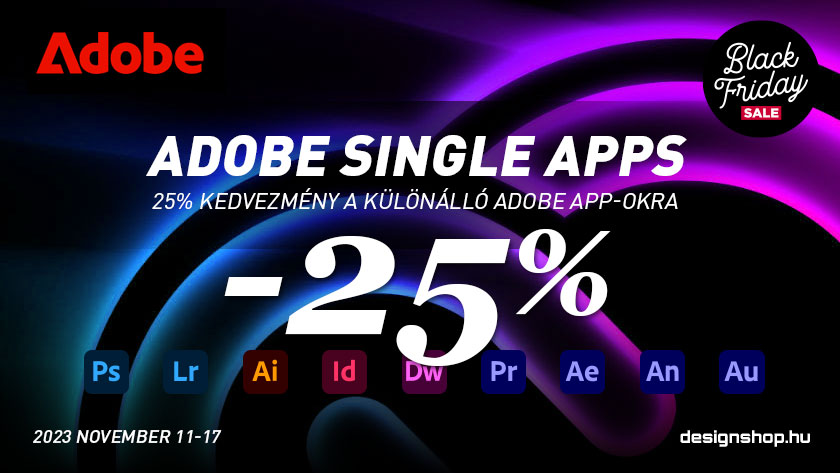 Adobe Creative Cloud Single App-ok 25% kedvezménnyel